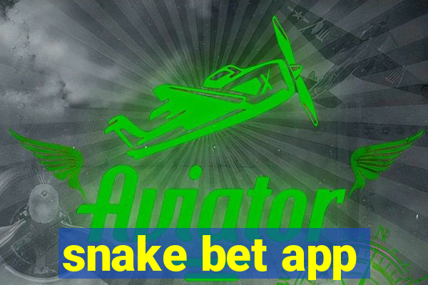 snake bet app